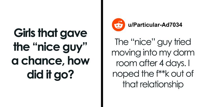 “Girls That Gave The ‘Nice Guy’ A Chance, How Did It Go?” (30 Stories)