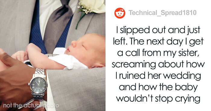 Family Disowns Guy For Walking Out Of His Sister's Wedding After He Realized He's There To Babysit Her Son