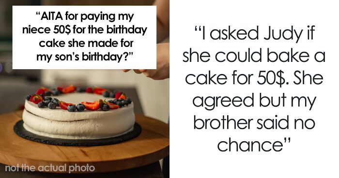 Relative Secretely Pays Their Niece $50 For The Birthday Cake She Made, Even Though Her Parents Asked Them Not To