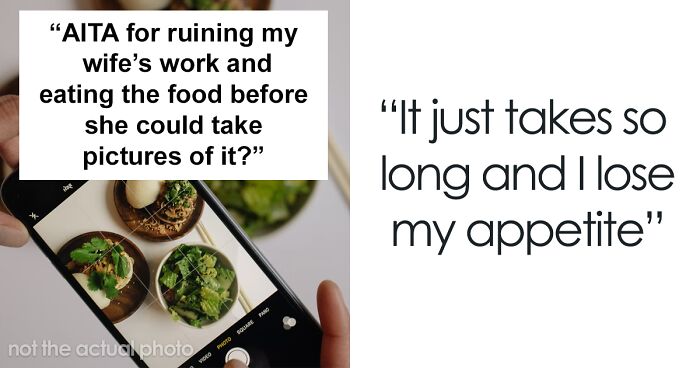 Woman Prepares Food For Hours, Husband Ruins It Before She Can Take Pic For Her Website, Drama Ensues