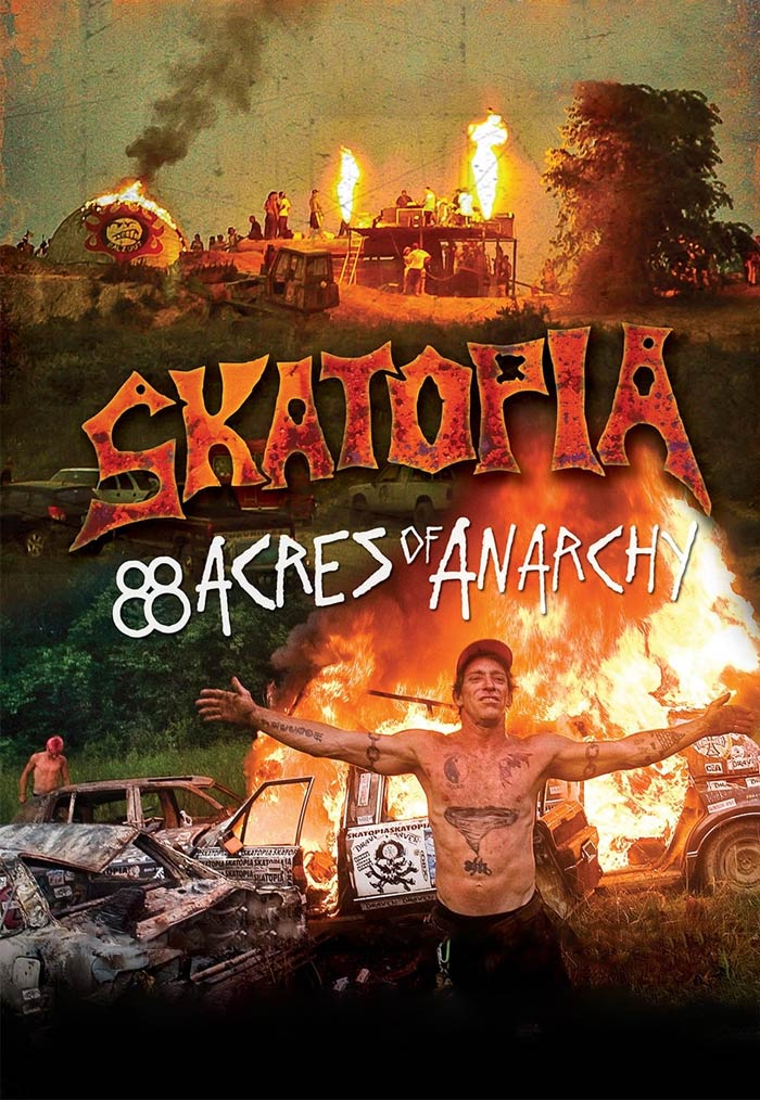 Skatopia: 88 Acres Of Anarchy