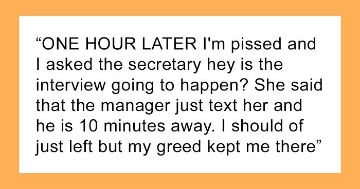 Person Who Got Disrespected And Lied To During Job Interview Still Takes The Job Just So They Can Miss Turning Up To Work As Payback