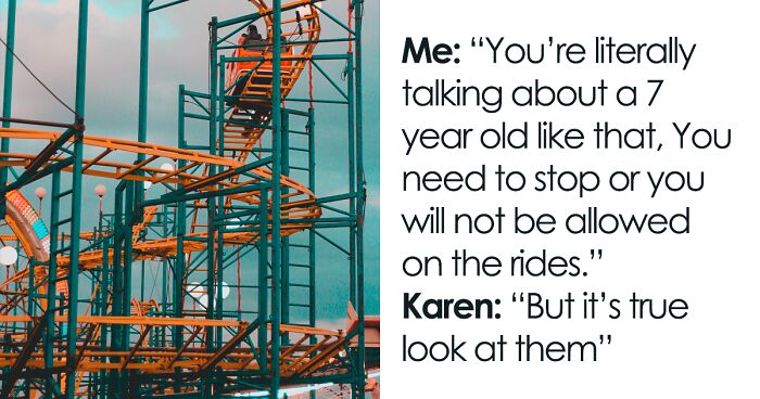 “The Day I Made A Karen Cry”: Amusement Park Ride Operator Enacts Justice On Rude Karen