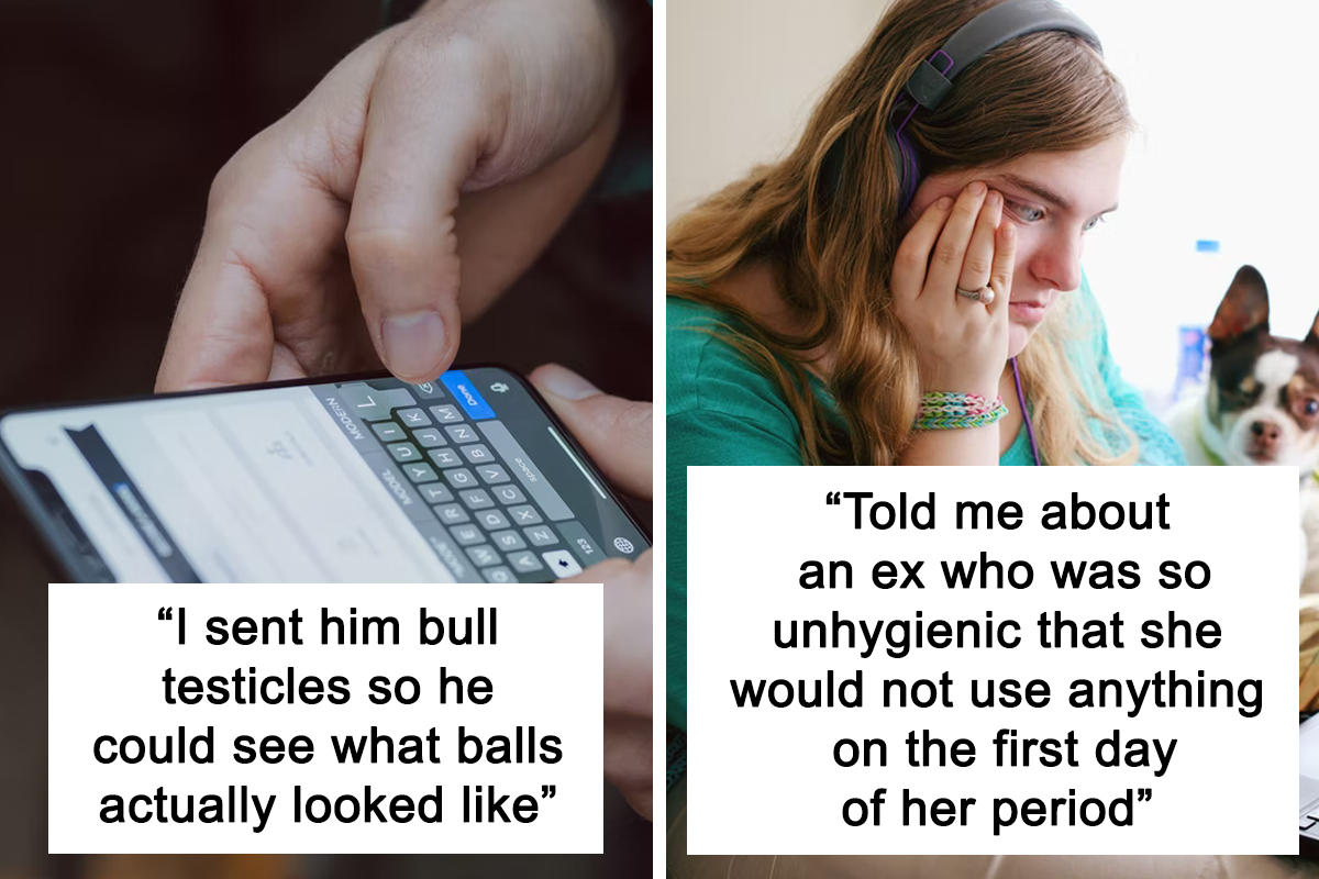 30 “Crazy” Ex-Girlfriends Share Their Side Of The Story Bored Panda