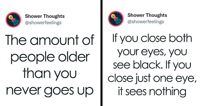 This Online Page Shares Unexpected And Brilliant Shower Thoughts, Here Are 105 Of The Best