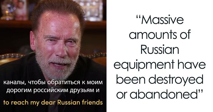 Arnold Schwarzenegger’s Heartfelt Plea To The People Of Russia To Oppose Putin’s Invasion Of Ukraine Goes Viral With Almost 1M Likes