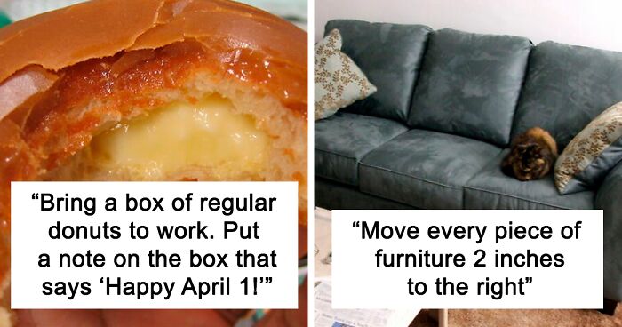 April Fools' Is Fast Approaching, So Here Are 36 Of The Best April Fools' Pranks Folks Online Suggested
