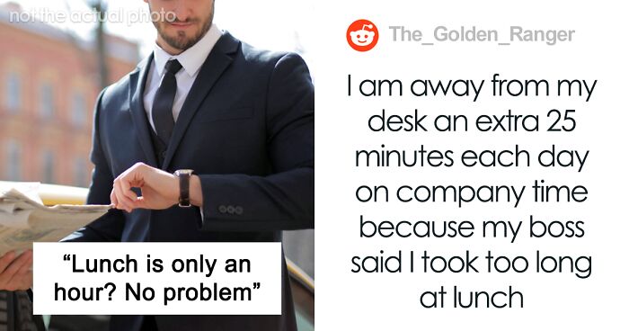 Employee Is Forced To Be Less Efficient After Boss Tells Them Their Break Is 1 Hour Long