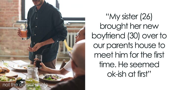 Man Asks If It Was Wrong Of Him To Be Rude To Sister's New Boyfriend While Defending His Wife He Made A Nasty 'Joke' About