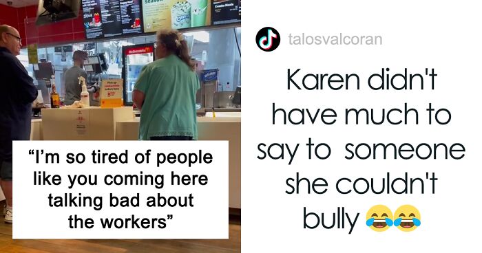 “I’m So Tired Of People Like You”: Man Can’t Stand In Silence Hearing A Karen Insulting McDonald’s Employees And Steps In