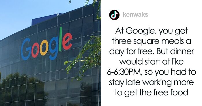 Ex-Google Employee Reveals How Free Perks In The Office Tricks Employees To Work Harder And Longer For Less Pay