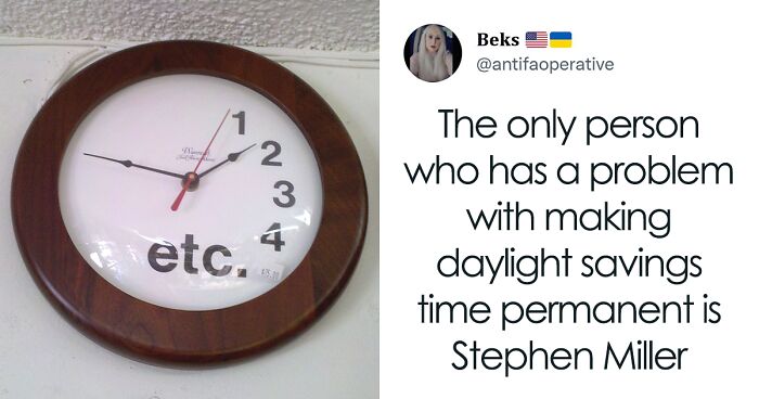 The US Senate Started The Process Of Stopping Changing Time Twice A Year And The Internet Did Not Lack Hilarious Reactions (40 Tweets)