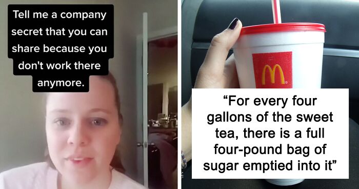 36 People Who Don’t Work For The Company Anymore Reveal What They’re Hiding From The Public