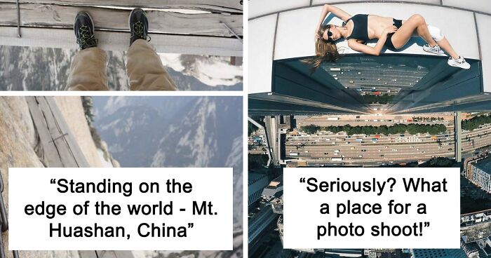 130 Pics That People Who Are Afraid Of Heights Might Not Like