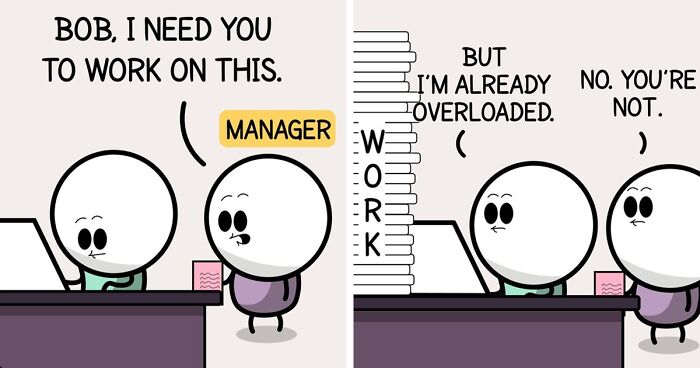 Artist Creates Relatable Comics Depicting Frustrating Situations In The Workplace (78 New Pics)