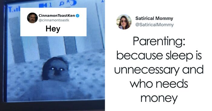 127 Hilarious And Relatable Tweets From Parents This March