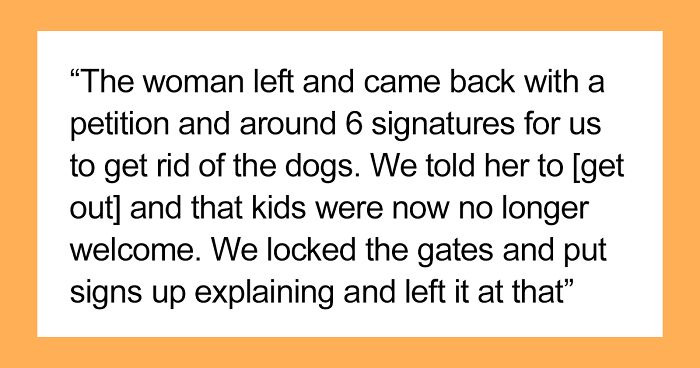 Couple Doesn’t Let Neighbors’ Kids Play In Their Backyard After Karen Whines About Their Docile Dogs, Drama Ensues