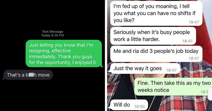 14 Screencaps Of People Quitting Their Jobs Via Text Cause Screw It, It Ain’t Worth It