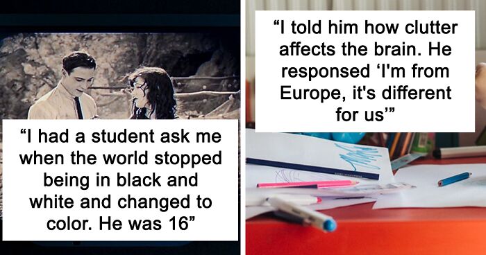 61 Teachers Share The Hilarious Things Heard From Their Students