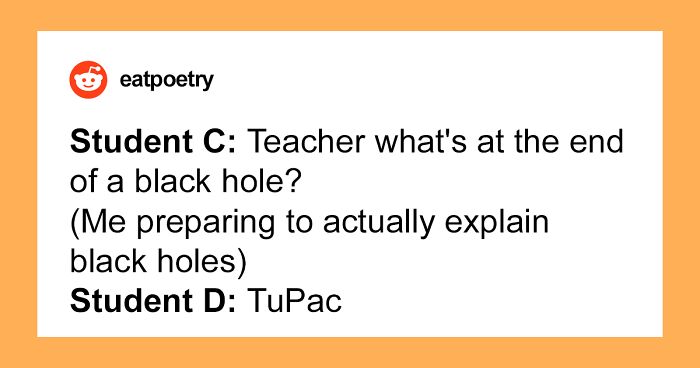 30 Times Students Deserved An A+ For Their Sense Of Humor, As Per These Teachers