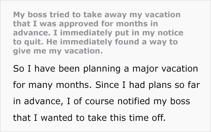 Boss Ignores Employee's Time Off Request After Approving It Twice, Changes His Mind After The Employee Says They're Quitting