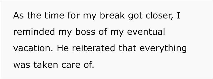 Boss Ignores Employee's Time Off Request After Approving It Twice, Changes His Mind After The Employee Says They're Quitting