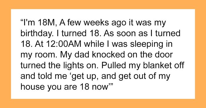 Grandpa Finds Out His Son Kicked Grandson Out Of The House After He Turned 18, Teenager Then Gets Blamed By Parents For Snitching