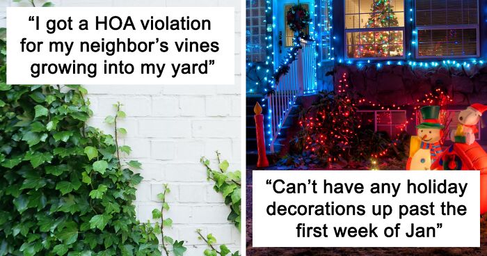 64 Times People Had Horrible Experiences With Their Homeowner Associations (New Pics)