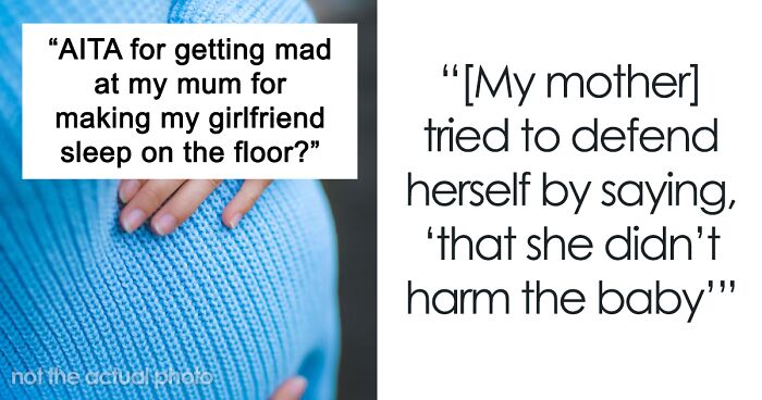 Crazy Mom Refuses To Let Pregnant Son's GF Sleep On The Couch, Makes Her Sleep On The Floor Instead