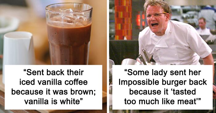 72 Times Customers From Hell Didn't Like Their Food For The Most Ridiculous Reasons, As Shared In This Thread