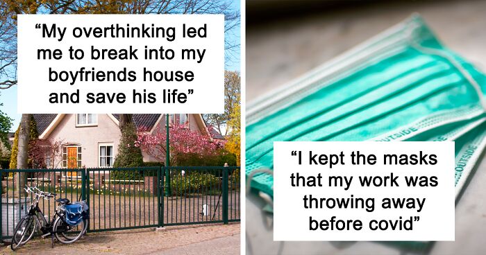 81 Times These Paranoid Overthinkers Were Actually Right