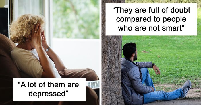 30 Unfortunate Truths That Hide Behind Smart People, According To People In This Online Group