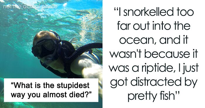 32 Folks Who Could Have Met Their End Due To Their Own Stupidity, As Shared Online