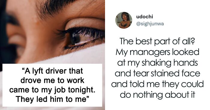 Woman Shares How A Complete Stranger Came To Her Workplace Because He Once Drove Her Through Lyft And It's A Warning To Others