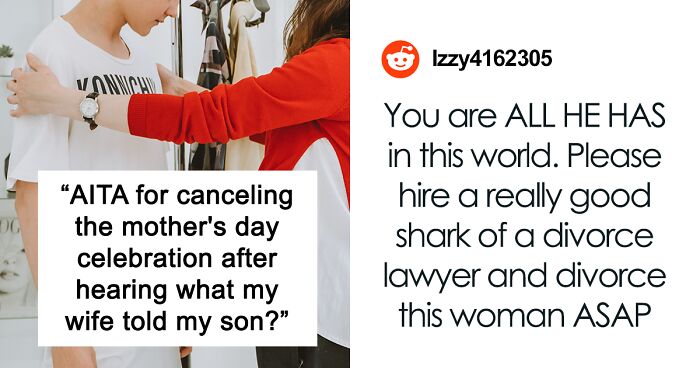 “Am I A Jerk For Canceling Mother’s Day Celebration I Arranged For My Wife After Hearing What She Told My Son?”