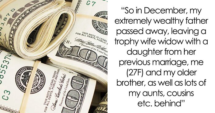 Younger Daughter Finds Out She’s Her Dad’s Will Executor And She Takes The Opportunity To Get Back At Her Relatives For Doing Her Wrong In The Past