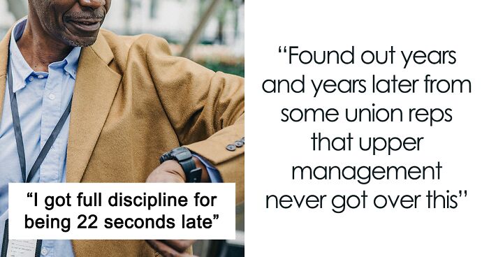 The Internet Applauds This Man For Getting Even With His Petty Workplace After Getting Disciplined For Being 22 Seconds Late To Work