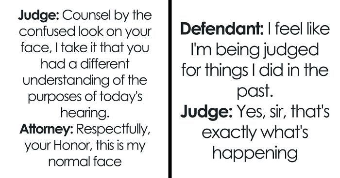 130 Hilarious Conversations That People Overheard In Courthouses And Decided They’re Too Good Not To Share