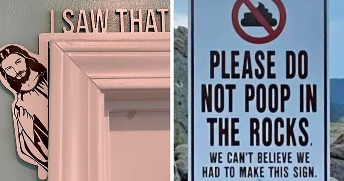 95 Of The Funniest Signs Ever, As Collected By This Facebook Group