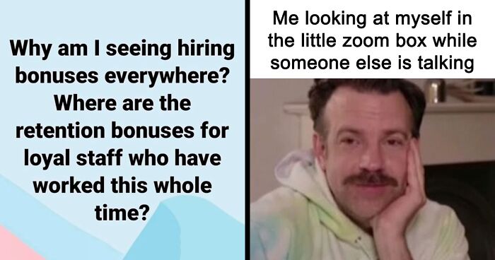 40 Instantly-Relatable Memes About Work That Might Make You Laugh And Cry