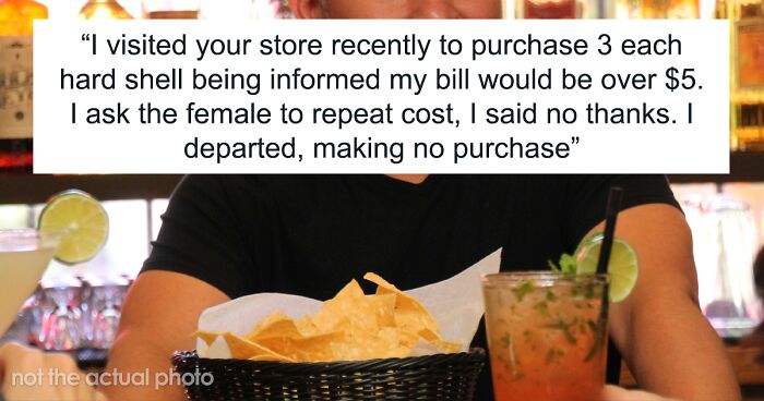 Restaurant Employee Shares A Complaint Letter That Criticized Their “Ridiculous” Taco Prices Because They Pay $15/Hour For 16-Year-Olds