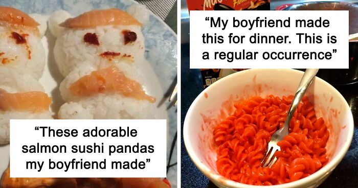 People Are Cracking Up At These 40 Questionable Dishes Guys Made That Their Partners Couldn’t But Post Online