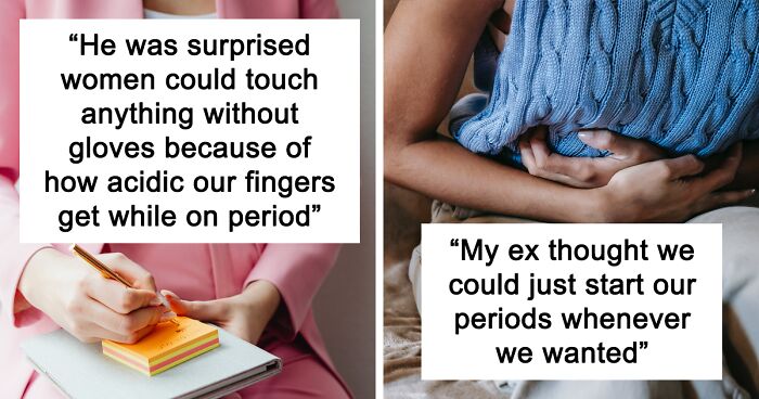 89 Of The Biggest And Weirdest Misconceptions Men Have About Women’s Bodies And Reproduction