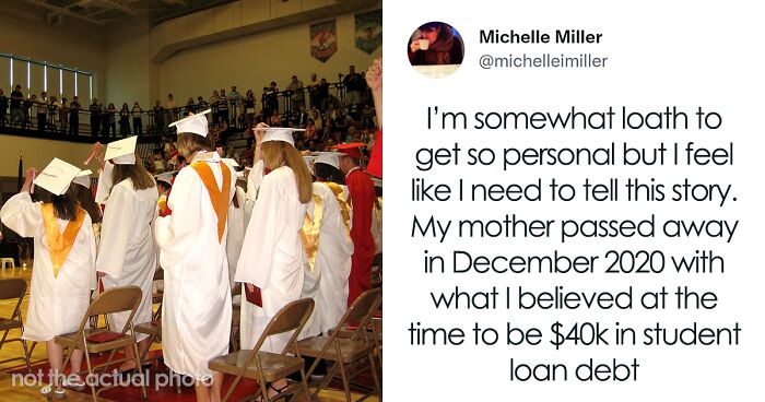 Woman’s Mother Wanted To Pay Off $15K Of Her Student Debt, When She Passed Away, She Found Out That It Had Skyrocketed To $80K