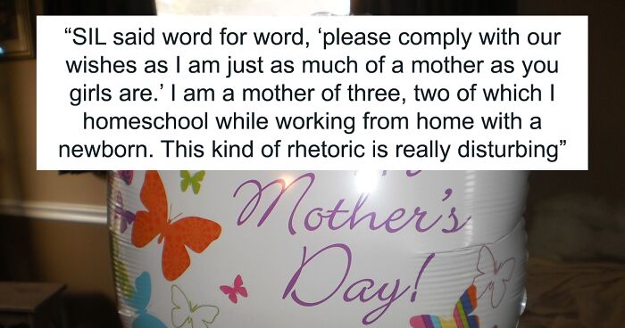 “This Kind Of Rhetoric Is Really Disturbing, Offensive, And Disrespectful”: Childless Sister-In-Law Requests To Be “Equally Celebrated” On Mother’s Day