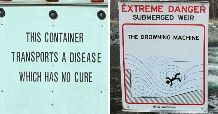 107 Threatening, Terrifying, And Unsettling Signs Shared On This Online Group