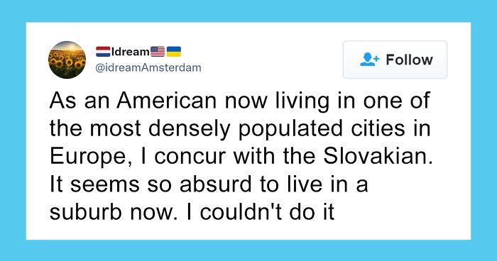 Person From Slovakia Is Very Confused About Suburbs In The US, Asks A Lot Of Understandable Questions