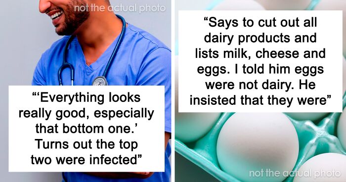 80 People Share The Most Unprofessional And Disgusting Things A Doctor Has Told Them