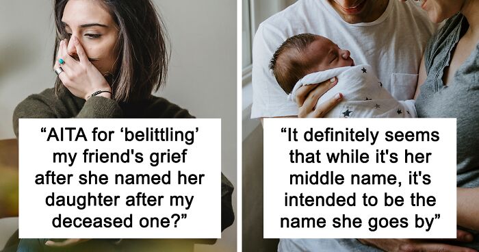 Woman Refuses To Be Friend's Daughter's Godmother After She Names Her After Her Deceased Child, Is Accused Of 'Hogging Her Grief'