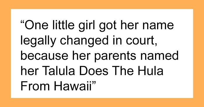 77 Baby Names That Make People Ridicule Their Parents, As Listed In This Viral Thread